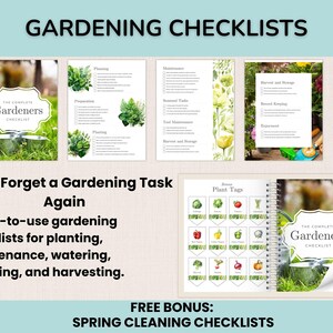 May include: A collection of gardening checklists with the text "GARDENING CHECKLISTS" at the top. The checklists cover planting, maintenance, watering, fertilizing, and harvesting. Includes plant tags and a bonus spring cleaning checklist.