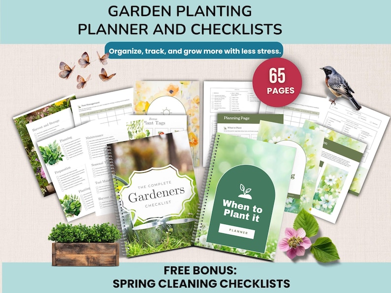 May include: A collection of garden planning tools, including a planner and checklists, with the text "GARDEN PLANTING PLANNER AND CHECKLISTS". The image includes a planner titled "When to Plant It" and a checklist titled "The Complete Gardeners Checklist".