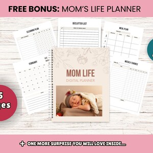 May include: A digital planner titled "MOM LIFE" with a photo of a sleeping baby, surrounded by planning pages. Includes a cleaning plan, declutter list, meal plan, and weekly chores. The planner has 65 pages and is offered with a bonus.