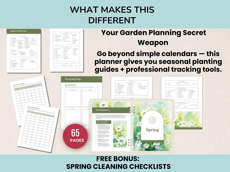 May include: A garden planning planner with the text "What Makes This Different" and "Your Garden Planning Secret Weapon". The planner includes seasonal planting guides and tracking tools. The image also shows a "Spring" page and "65 Pages".