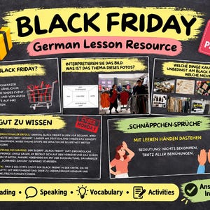 May include: A Black Friday German lesson resource featuring 22 PDF pages. The educational material includes sections on Black Friday history, vocabulary, speaking activities, and reading exercises, all presented on a dark chalkboard background.
