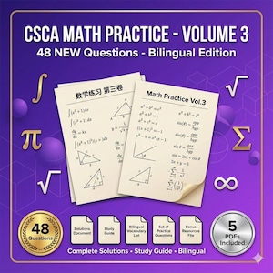 May include: A math practice book titled "CSCA Math Practice - Volume 3" with 48 new questions in a bilingual edition. The cover features mathematical symbols, formulas, and diagrams. Includes 5 PDFs with complete solutions, a study guide, and a vocabulary list.