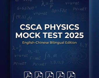 Examen simulado de Física CSCA Vol. 1 / Ediciones en chino e inglés / Basado en el programa oficial / Hoja de trabajo de Física para secundaria / PDF imprimible