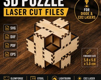 May include: A wooden 3D puzzle made from laser-cut files. The finished size is 5.8 x 5.8 x 5.8 cm. The image includes the text "3D PUZZLE LASER CUT FILES", and file type icons for SVG, DXF, PDF, and EPS. The image also includes the text "FOR DIODE & CO2 LASERS".