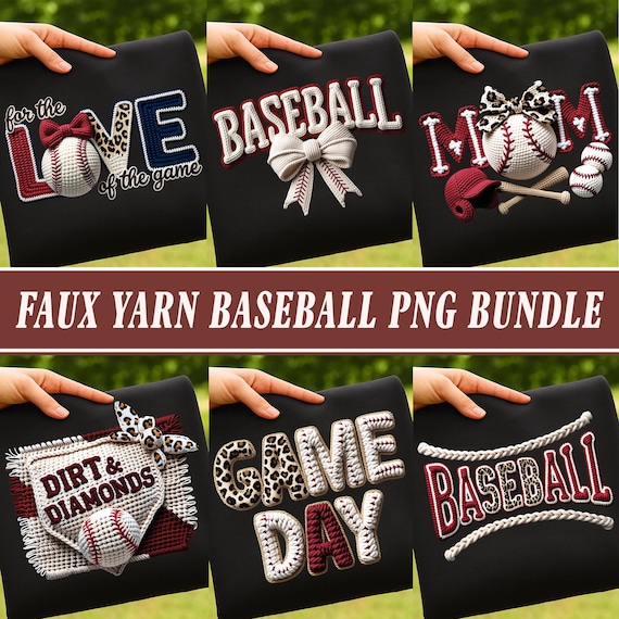 Baseball Png Bundle Faux Yarn Love Baseball Mom Dirt & Diamonds Game Day Season Realistic Crochet Knit Coquette Bow Sublimation Designs