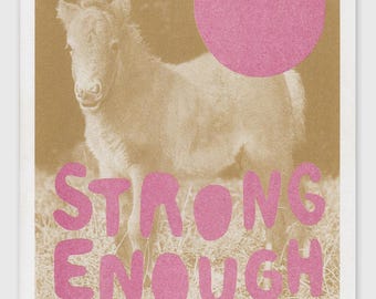 Limited Edition riso-print "Stark genug"