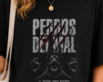 Perras Del Mal Shirt, Vintage Retro Unisex T-Shirt , Streetwear Style T-Shirt, Edgy Typography Design, Unisex Tee
