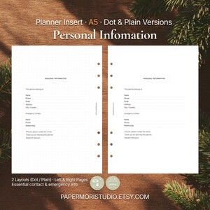 May include: Two A5 planner inserts with "Personal Information" sections. One has a dot grid, the other is plain. Includes fields for "Name", "Phone", "Email", "Address", and "Emergency Contact". Text reads "Planner Insert A5 Dot & Plain Versions".