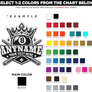 May include: A customizable patch with a pool theme, featuring an eight ball, crossed cues, and space for personalized text. The design includes a crown and stars, with a color chart for selection.