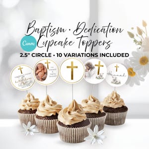 May include: Five chocolate cupcakes with tan frosting, each topped with a 6.35 cm circular paper topper featuring religious imagery including gold crosses, a baby, a lamb, and text such as 'You did not choose me, but I chose you' and 'Hannah'.
