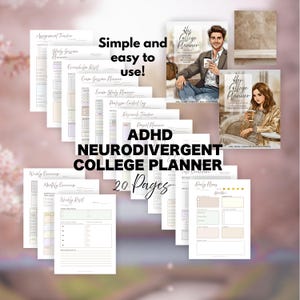 May include: A collection of 20 planner pages for college students, featuring an assignment tracker, study session planner, and daily plans. The set includes two cover designs with illustrations of a person holding a coffee cup and the text ADHD NEURODIVERGENT COLLEGE PLANNER.