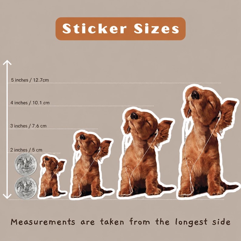 May include: Four stickers of a brown dachshund puppy wearing white wired headphones, arranged by size. A vertical scale shows heights from 2 inches to 5 inches. Text reads Sticker Sizes and Measurements are taken from the longest side.