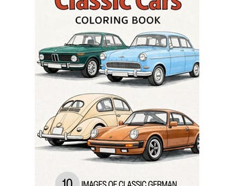German Classic Cars Coloring Pages | Vintage German Cars | 10 Printable Pages | Adult Coloring Book | BMW Porsche Volkswagen Opel
