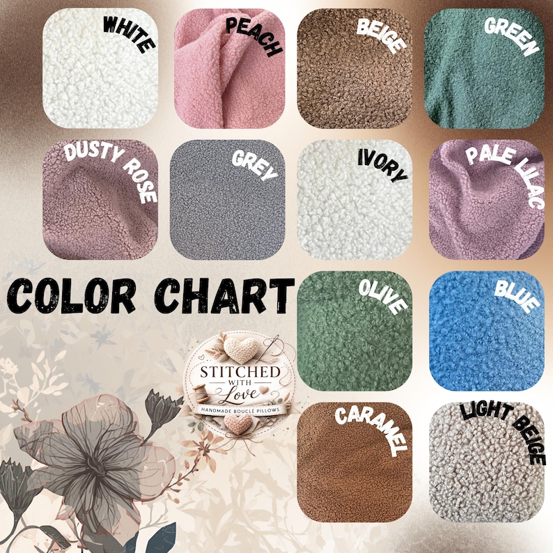 May include: Color chart showcasing various fabric swatches in shades like white, peach, beige, green, dusty rose, grey, ivory, pale lilac, olive, blue, caramel, and light beige. The text "COLOR CHART" is prominently displayed, along with a logo that reads "STITCHED WITH LOVE".