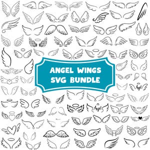 May include: A collection of black and white angel wing designs in various styles. The image includes a teal banner with the text "ANGEL WINGS SVG BUNDLE". The wings range from simple outlines to detailed illustrations.