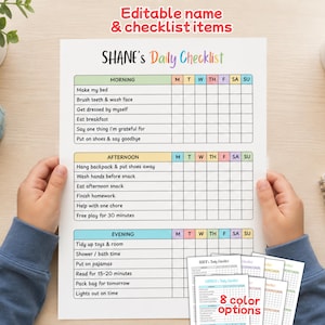 May include: A printable daily checklist document titled Shane's Daily Checklist, organized into morning, afternoon, and evening sections with rows for tasks and columns for days of the week. The document features editable text fields.