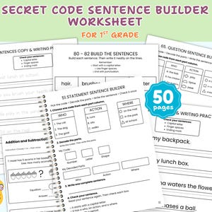 May include: A collection of 50 pages of Secret Code Sentence Builder worksheets for 1st grade. The white paper sheets feature black text, tables, and exercises for building sentences, including sections for who, action, and where, plus maths problems.