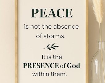 Christian Wall Art Printable | Peace Quote | Bible Verse Décor | “Presence of God” Print | Scripture Wall Art | Faith Printable