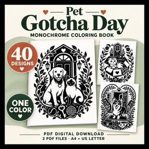 Peut inclure: Un livre de coloriage monochrome Pet Gotcha Day avec 40 motifs en une seule couleur. La couverture présente une illustration de chien et de chat, avec des pages montrant un chat dans une boîte et un corgi. Téléchargement numérique PDF A4 et US Letter.
