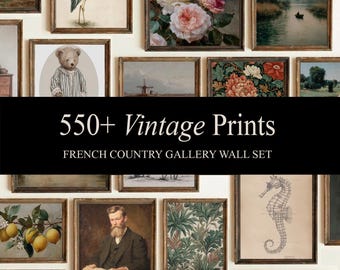 550+ Vintage Art Prints Bundle, French Country Gallery Wall Set,  Landscape Decor, Cottagecore Farmhouse Printable Art (Digital Download)