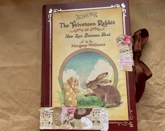 Velveteen Rabbit Junk Journal • Altered Book with Tags, Embellishments (7x10)