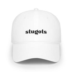 Stugots Baseball Cap | Funny Italian Baseball Cap | White Low Profile Cap | Italian Humor | Fathers Day Gift Idea