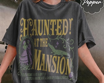 Haunted Mansion Halloween Shirt, Vintage Gothic Haunted House Tee, Spooky Ghost Shirt, Retro Halloween Shirt, Haunted Park Shirt, Horror Tee