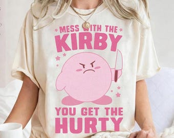 Mess With The Kirby You Get The Hurty Shirt, Funny Kirby Tee, Cute Gamer Girl Shirt, Pink Cartoon Graphic Tee, Unisex Gift For Her
