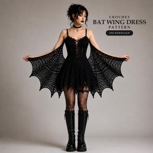 Crochet Bat Wing Dress Pattern, Gothic Witchy Halloween Costume (Digital Download)