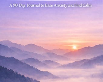 Diario de ansiedad de 90 días para una mente tranquila / Libro de ejercicios guiados para la salud mental / Cuaderno de trabajo de atención plena para el alivio del estrés somático