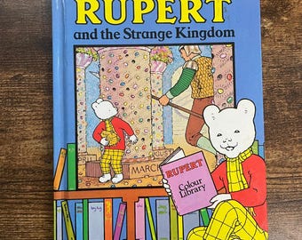 Vintage 1987 Rupert and the Strange Kingdom | Purnell Colour Library Edition.
