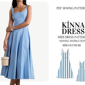 May include: A light blue and white striped midi dress with a square neckline. The dress is shown on a person. The image also includes a PDF sewing pattern for the Kinna Dress, with sizes US 2 to 20.