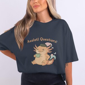 Axolotl Questions T-Shirt, Funny Amphibian Coffee Lover Tee, Beret Wearing Salamander Gift, Cute Animal Shirt, Humorous Kawaii Design
