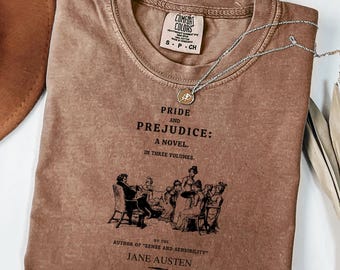 Pride And Prejudice Shirt, Jane Austen Shirt, Book Lover Gift, Bookish Tee, Literary Tshirt, Bookworm Shirt, Reader Gift, Mr Darcy Shirt
