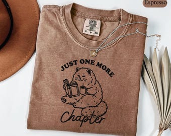 Comfort Colors Just One More Chapter Tee, Book Shirt, Funny Cat Reading T-Shirt, Vintage Bookish Merch, Book Lover Gift, Librarian Tee