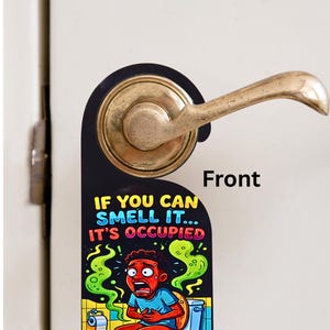 Funny Bathroom Door Hanger Sign – “If You Can Smell It It’s Occupied”