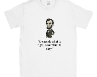 „From The Right Thing“-T-Shirt | Inspirierendes Zitat-T-Shirt | T-Shirt mit moralischen Werten | T-Shirt mit positiver Botschaft