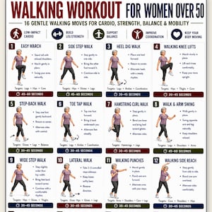 May include: A digital instructional chart titled WALKING WORKOUT FOR WOMEN OVER 50, featuring 16 numbered exercise steps. Each section includes a graphic of a person in a purple shirt and black leggings demonstrating movements with text instructions.
