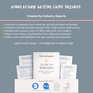 May include: A resume writing guide with the title "The Guide to Writing" is surrounded by several documents. The guide is compatible with Google Docs, Microsoft Word, and Apple Pages. The image includes text about resume customization and interview strategies.