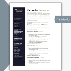 May include: A professional resume for Alexandra Johnson, a Senior Product Manager. The resume highlights key achievements, work experience, core skills, education, and certifications. The document is ATS friendly.