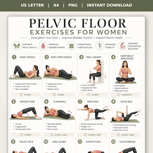 May include: A digital instructional chart titled PELVIC FLOOR EXERCISES FOR WOMEN featuring twelve numbered illustrations of exercise poses. The document includes text instructions for each movement, icons for health benefits, and file format labels.