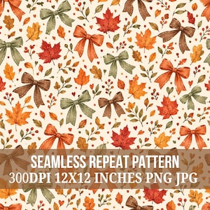 Op de afbeelding: Een naadloos herhalend patroon met herfstbladeren, bessen en strikken in aquarel-stijl in tinten oranje, rood, bruin en saliegroen op een crèmekleurige achtergrond. De tekst luidt: SEAMLESS REPEAT PATTERN 300DPI 12X12 INCHES PNG JPG.