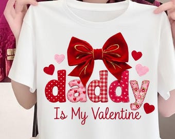 Daddy Valentine PNG, projekt koszulki dla ojca i córki (pobranie cyfrowe)