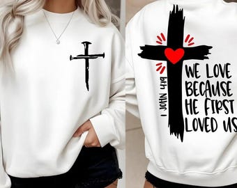 John 4:19 Cross SVG, gesneden christelijke schriftbestand (digitale download)