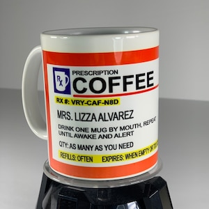 Personalized Prescription Coffee Mug, Funny Mug, Office Doctors  Gift, Christmas Gift, Pharmacist Gift, Funny Mug