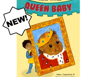 Here Comes Queen Baby - picture book