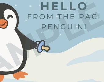 Paci Penguin: Pacifier Weaning, Non-Gendered Digital Download Letter (PNG)