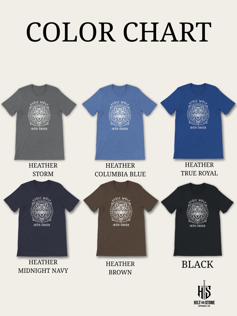 以下が含まれることがあります： さまざまな色の6枚のTシャツを紹介するカラーチャート。ヘザーストーム、ヘザーコロンビアブルー、ヘザートゥルーロイヤル、ヘザーミッドナイトネイビー、ヘザーブラウン、ブラック。各シャツには白いオオカミのグラフィックと「STOIC WOLF IRON ORDER」の文字が描かれています。