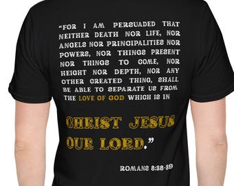 ローマ人への手紙 8:38-39 イエスTシャツ | キリスト教聖書の一節グラフィックTシャツ