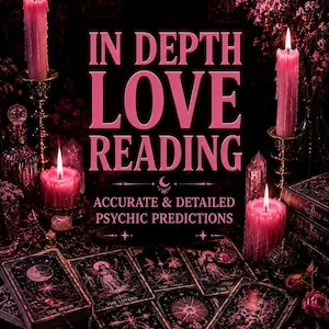 May include: A mystical scene featuring lit pink candles in ornate holders, tarot cards, and the text "IN DEPTH LOVE READING." The cards display various illustrations and titles like "THE MOON" and "THE LOVERS." The image has a dark, romantic aesthetic.